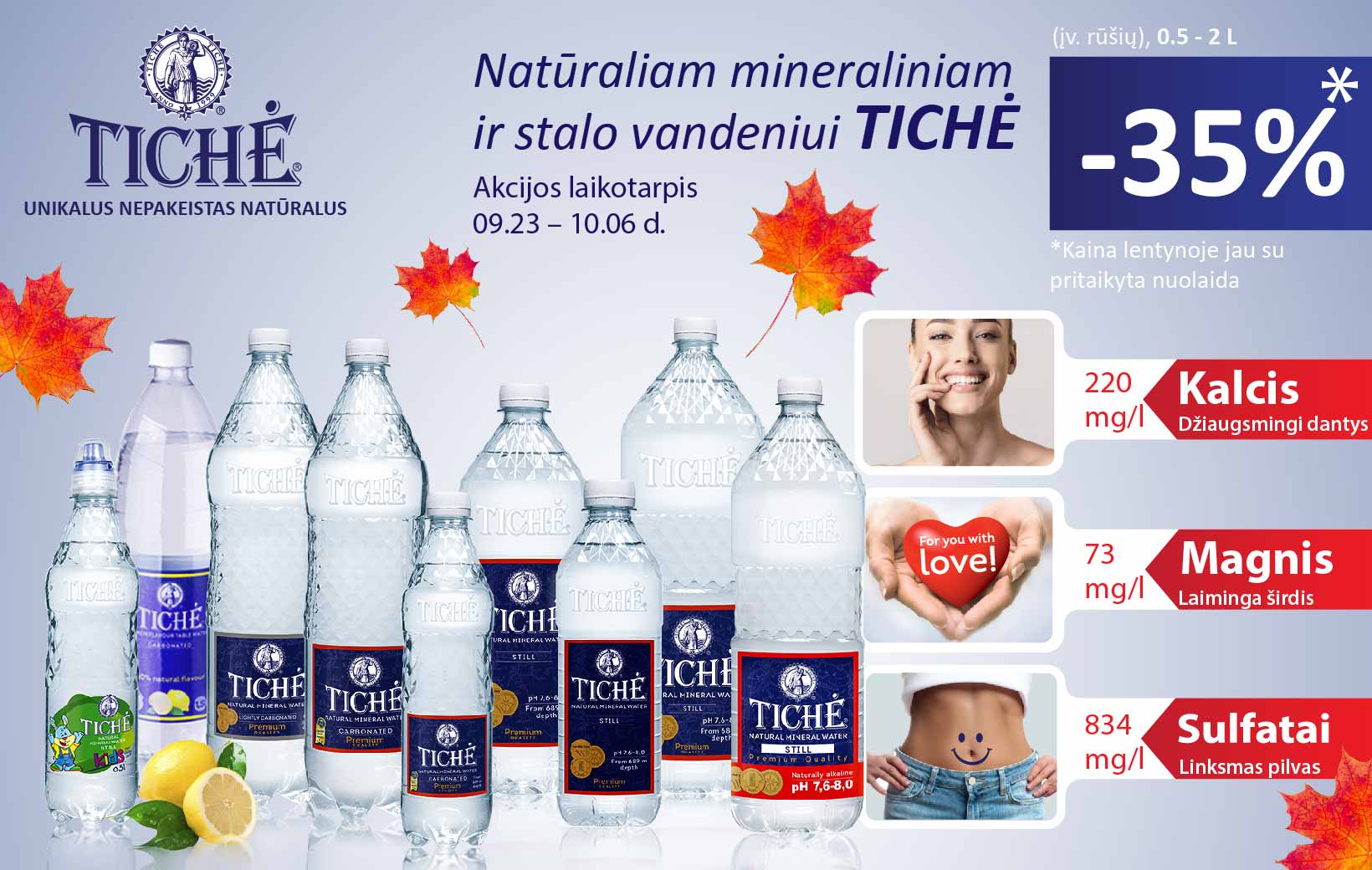TICHĖ akcija
