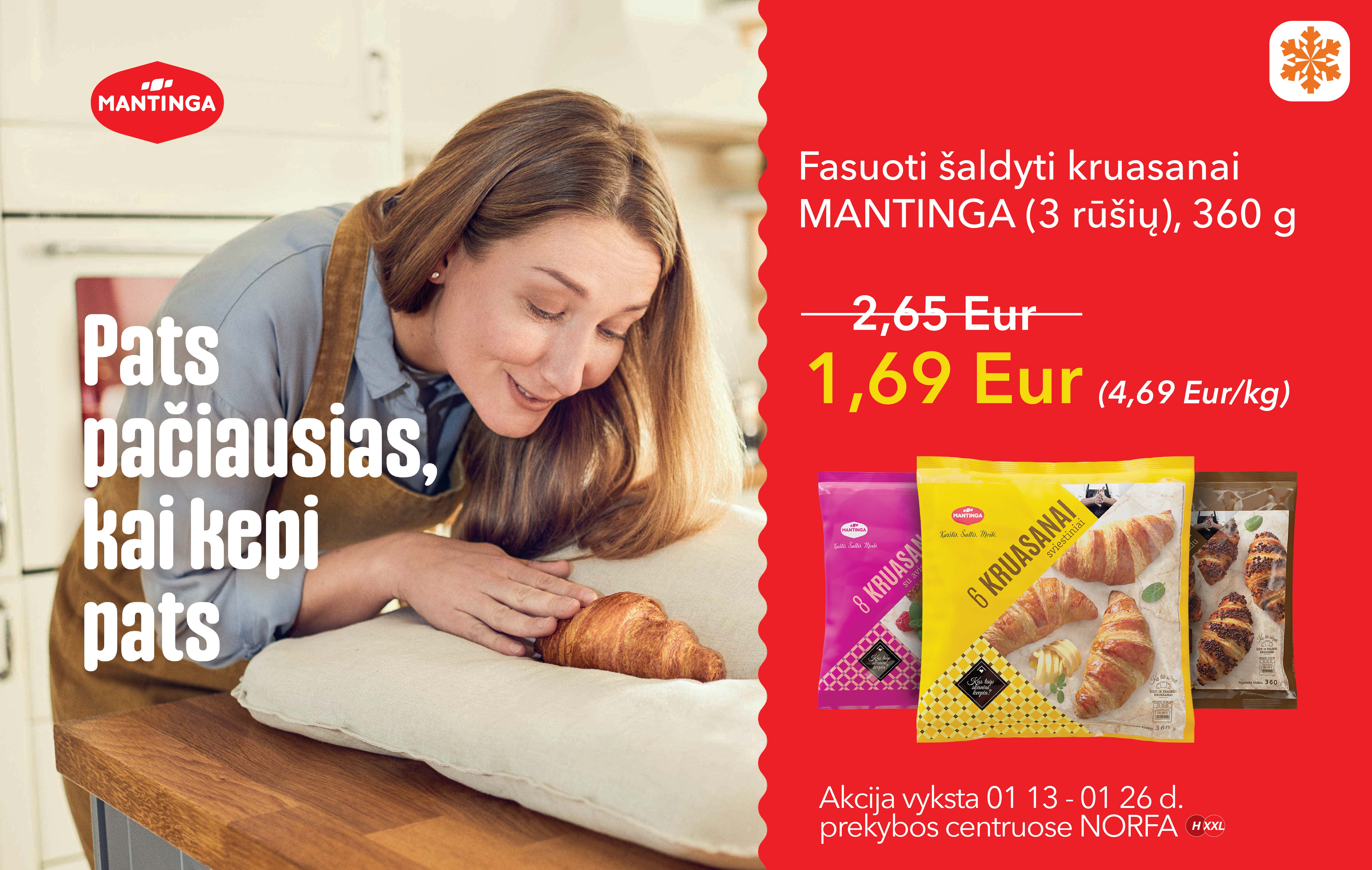 MANTINGA kruasanų akcija