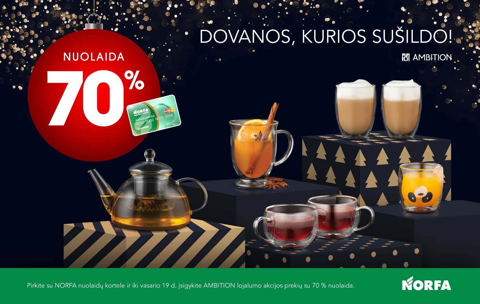 AMBITION pasiūlymas su NORFA nuolaidų kortele iki vasario 19 d.