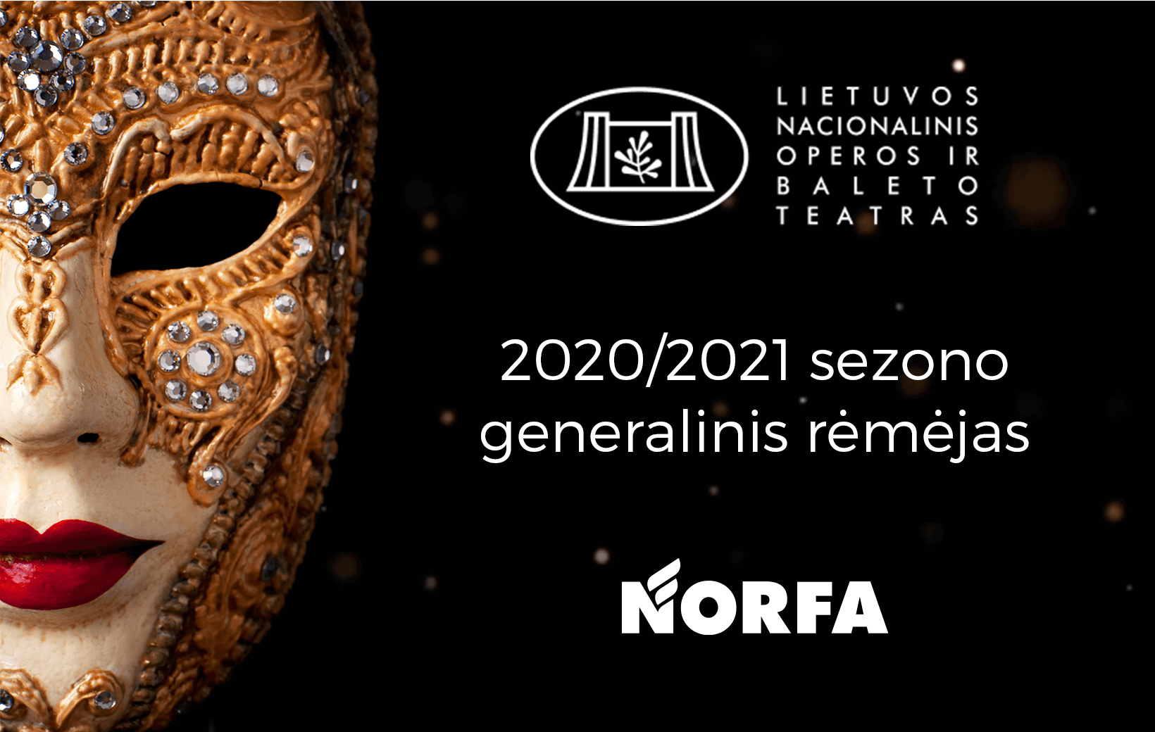 NORFA - Operos ir Baleto teatro 20/21 sezono generalinis rėmėjas