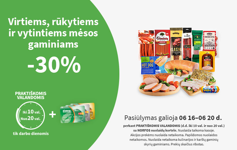Nuolaida rūkytiems, virtiems ir vytintiems mėsos gaminiams PRAKTIŠKOMIS VALANDOMIS 2025 m. 06 16-06 20 d.