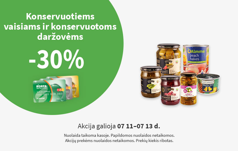SAVAITGALIO NUOLAIDA konservuotiems vaisiams ir konservuotoms daržovėms 07 11-07 13 d.