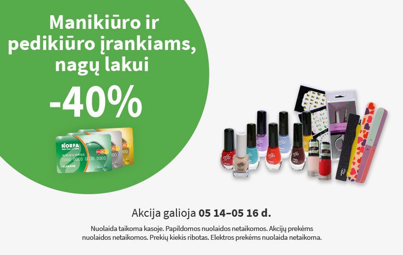 Savaitgalio nuolaida manikiūro ir pedikiūro įrankiams, nagų lakui 05 14-05 16 d.