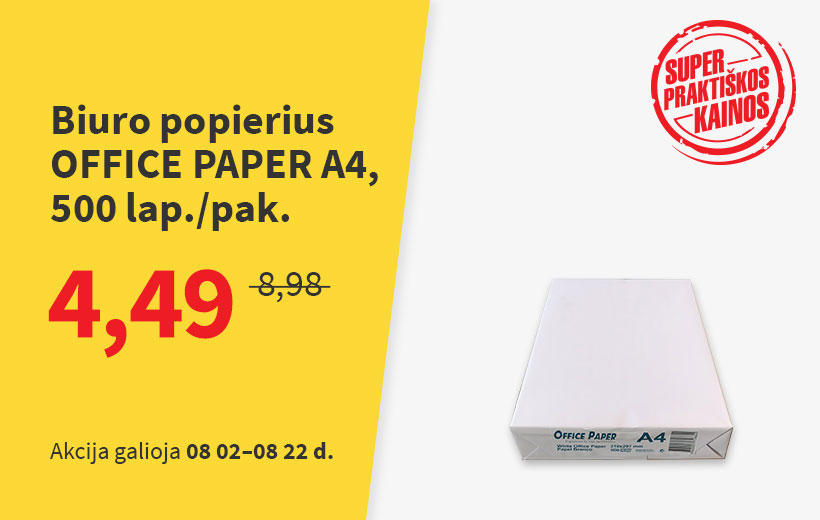SUPER PRAKTIŠKA KAINA Biuro popierius OFFICE PAPER