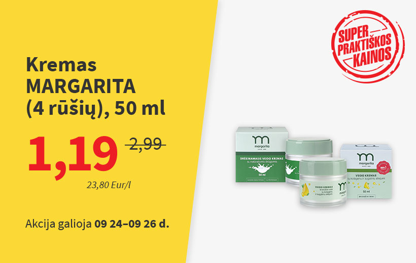 SUPER PRAKTIŠKA KAINA kremui MARGARITA