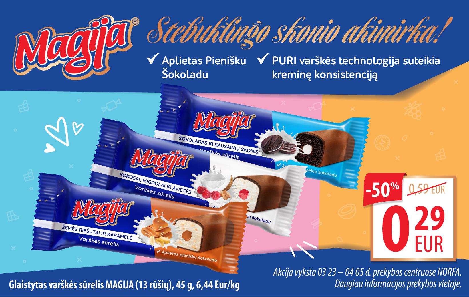 Sūrelių MAGIJA akcija